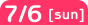7/6(sun)