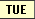 TUE