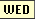 WED